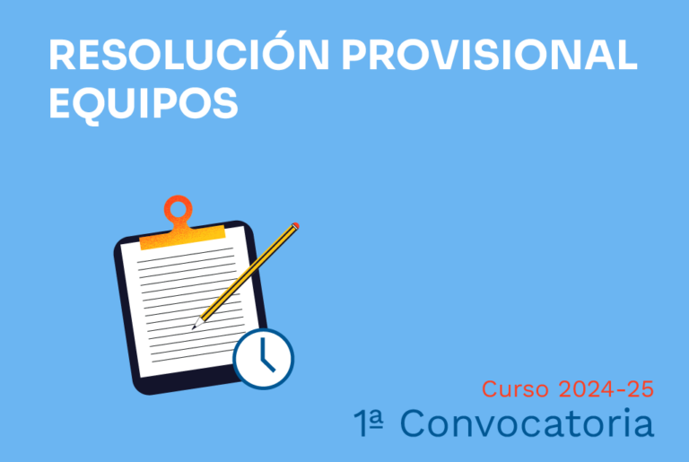 Resolución provisional 1ª convocatoria de equipos de Generación Espontánea curso 2024-2025